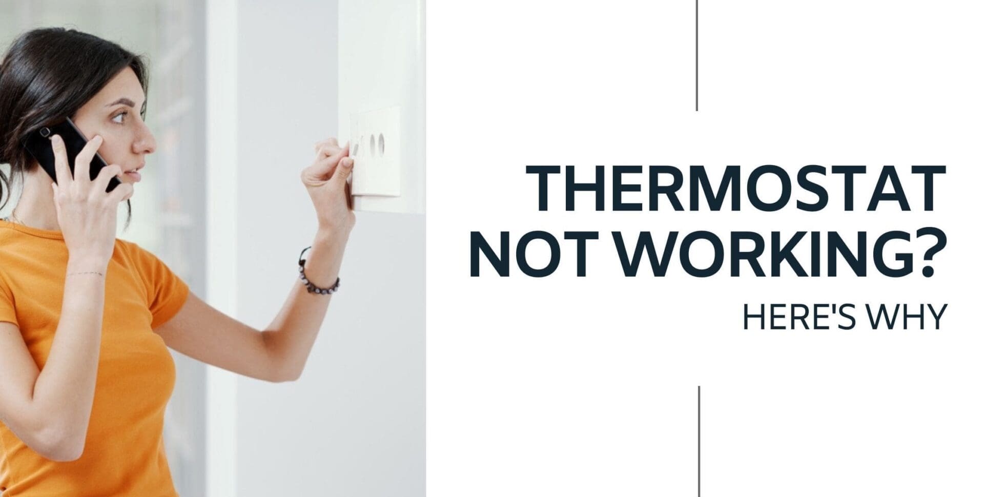 Thermostat Not Working? 4 Common Reasons Why